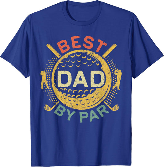 Best Dad By Par Shirt Men Golf Lover Fathers Day T-Shirt - T-Shirt | Royal