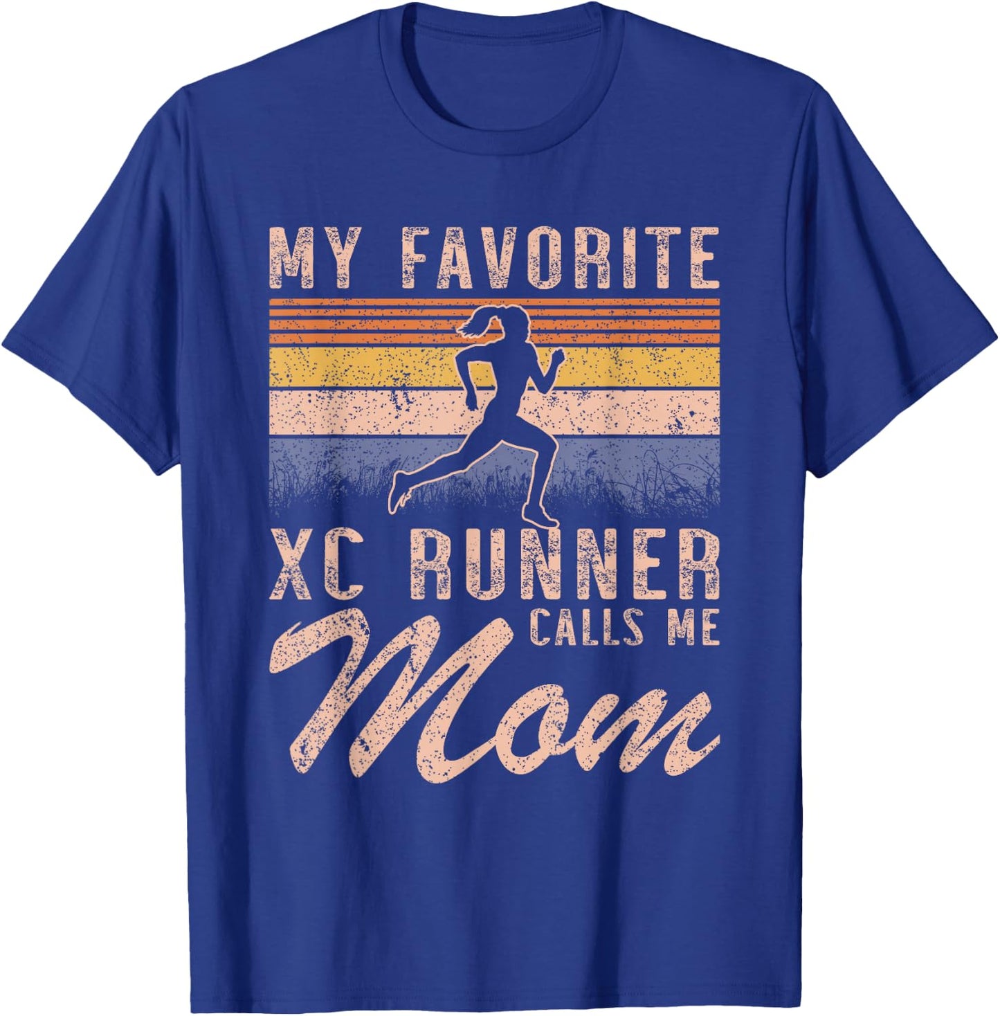My Favorite Cross Country Runner Calls Me Mom - Running Girl T-Shirt - T-Shirt | Royal