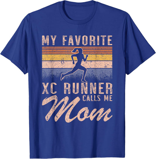 My Favorite Cross Country Runner Calls Me Mom - Running Girl T-Shirt - T-Shirt | Royal