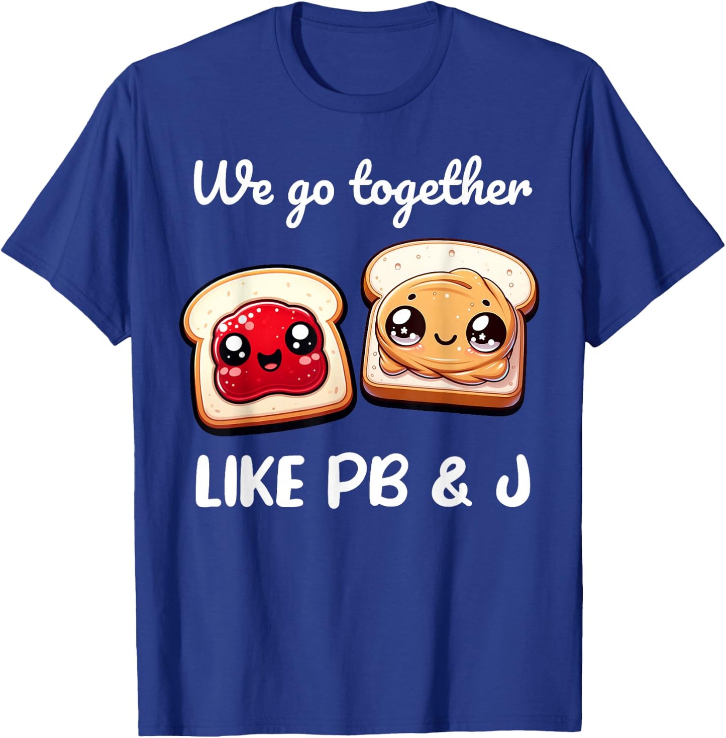 Peanut Butter Jelly Best Friends Funny Matching Shirts T-Shirt - T-Shirt | Royal