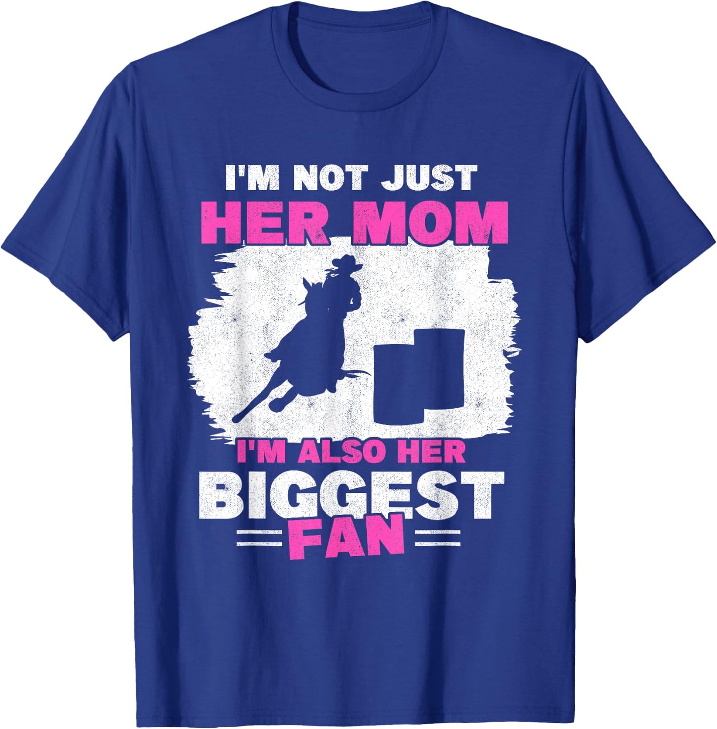 Mother Of Barrel Racer Mom Biggest Fan Horse Barrel Racing T-Shirt - T-Shirt | Royal