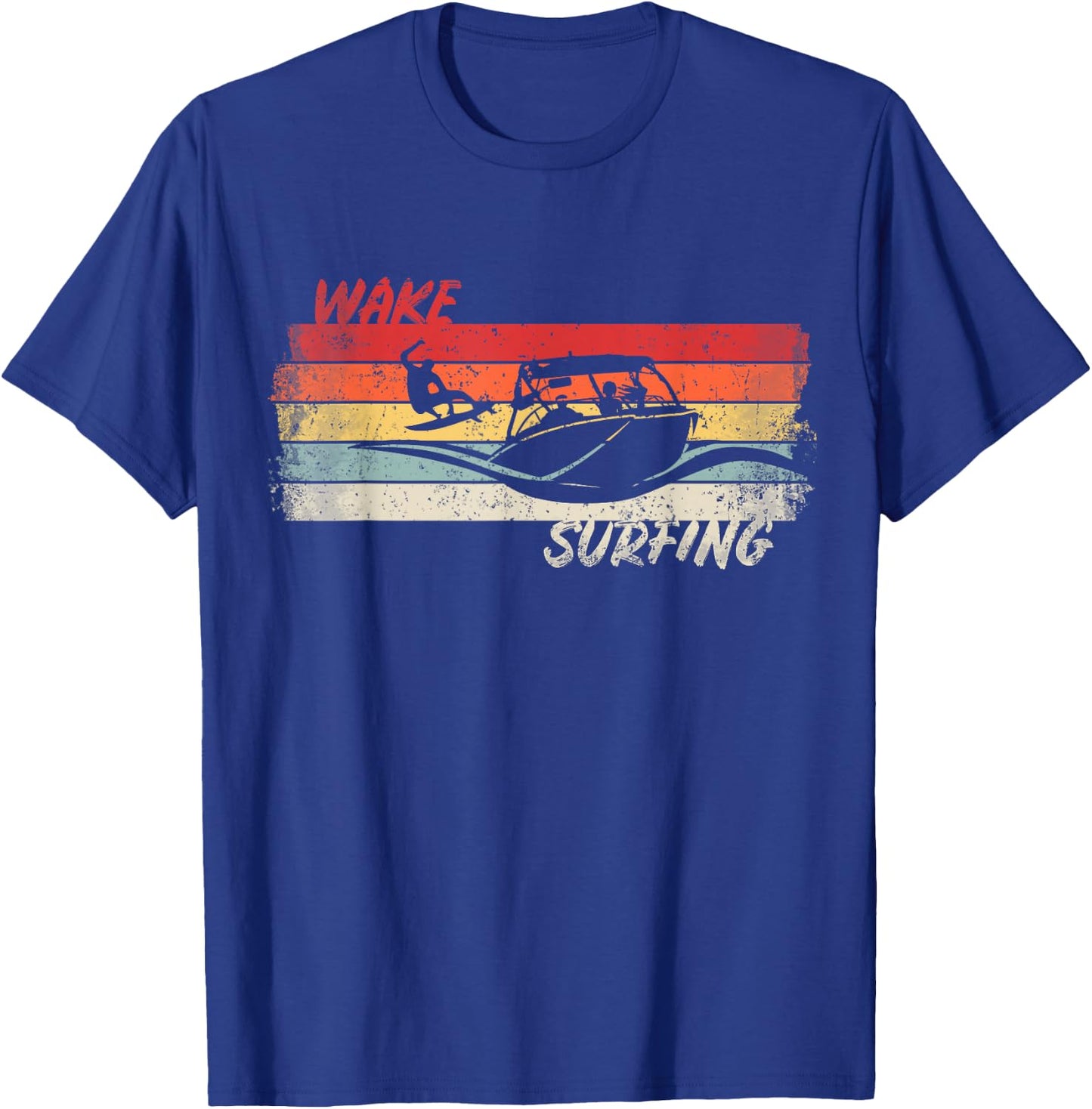 Wake Surfing Wakesurfing Boat Lake Surf T Shirt Wakesurf T-Shirt - T-Shirt | Royal