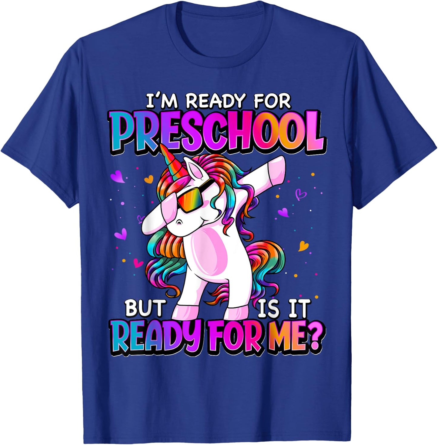 I'm Ready For Preschool Shirt Back To School Preschool Girls T-Shirt - T-Shirt | Royal