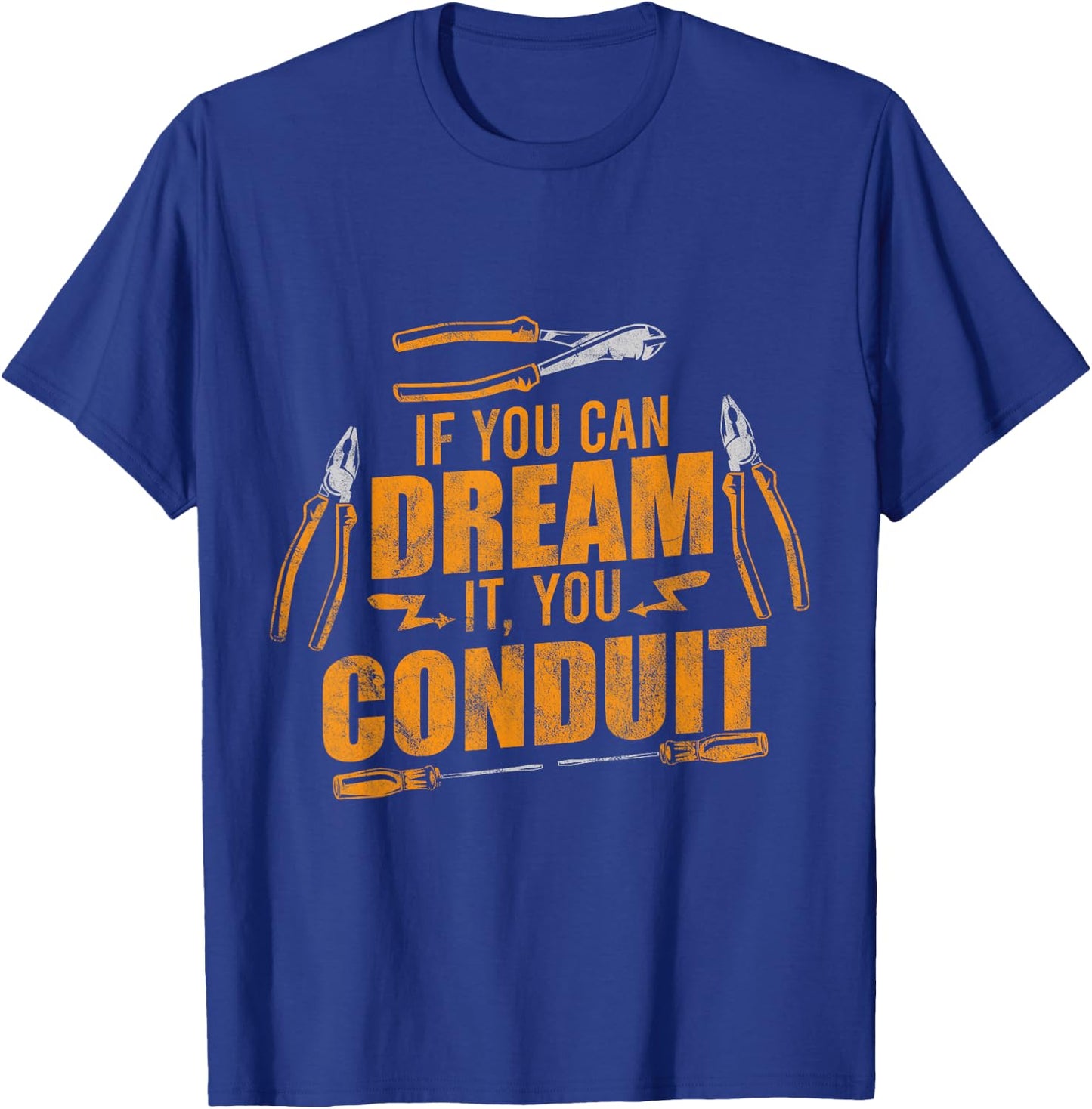 You Conduit Electrician Powerline Electrical Engineer T-Shirt - T-Shirt | Royal