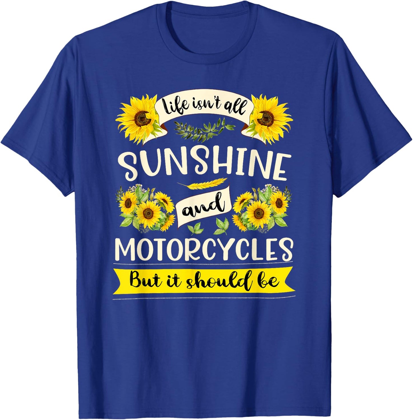 Sunshine and Motorcycles | Funny Biker Moms & Grandmas Men Women Girls Kids T-Shirt - T-Shirt | Royal