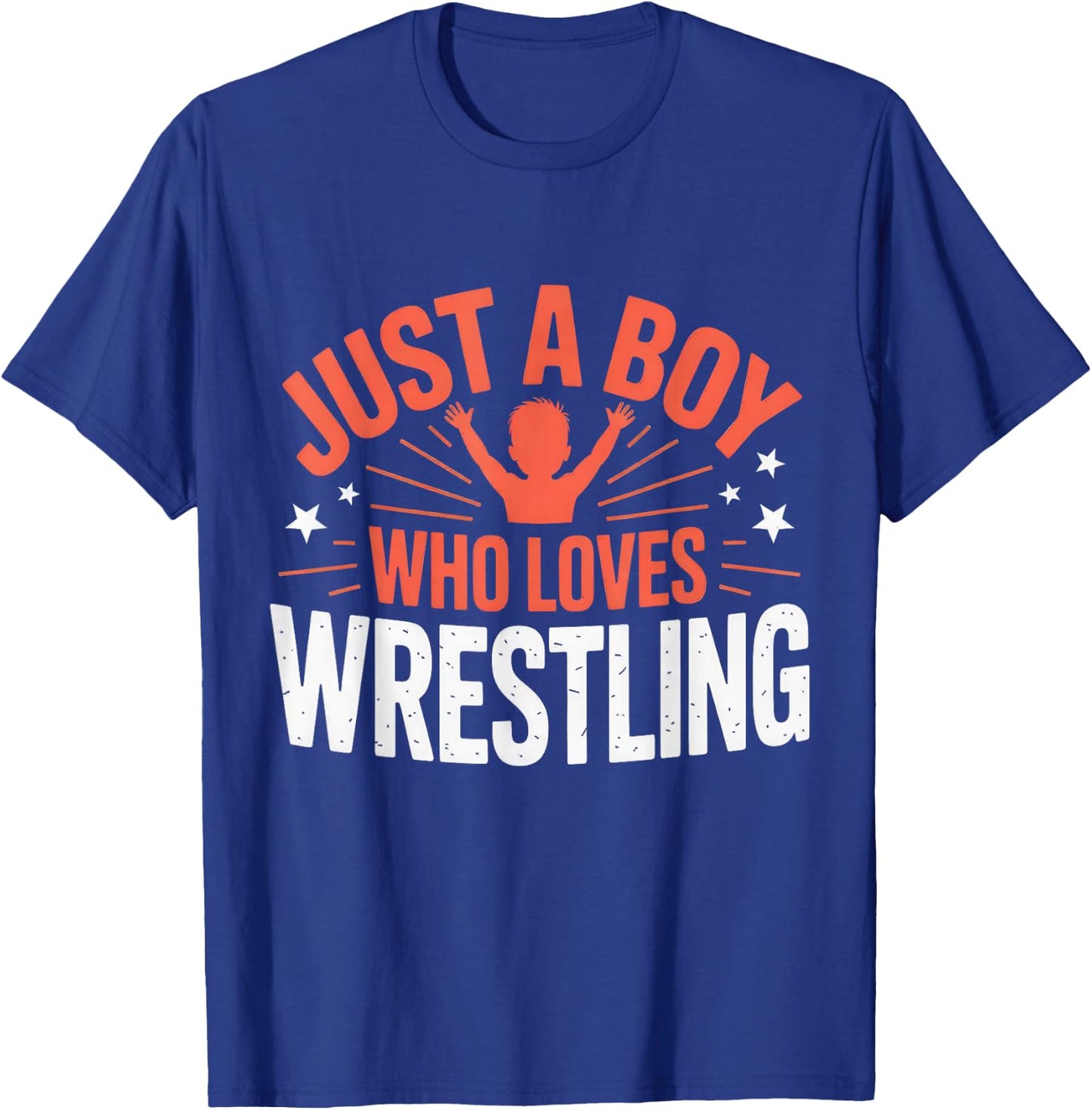 Just a Boy Who Loves Wrestling, Boys & Children, Wrestler Boy T-Shirt - T-Shirt | Royal
