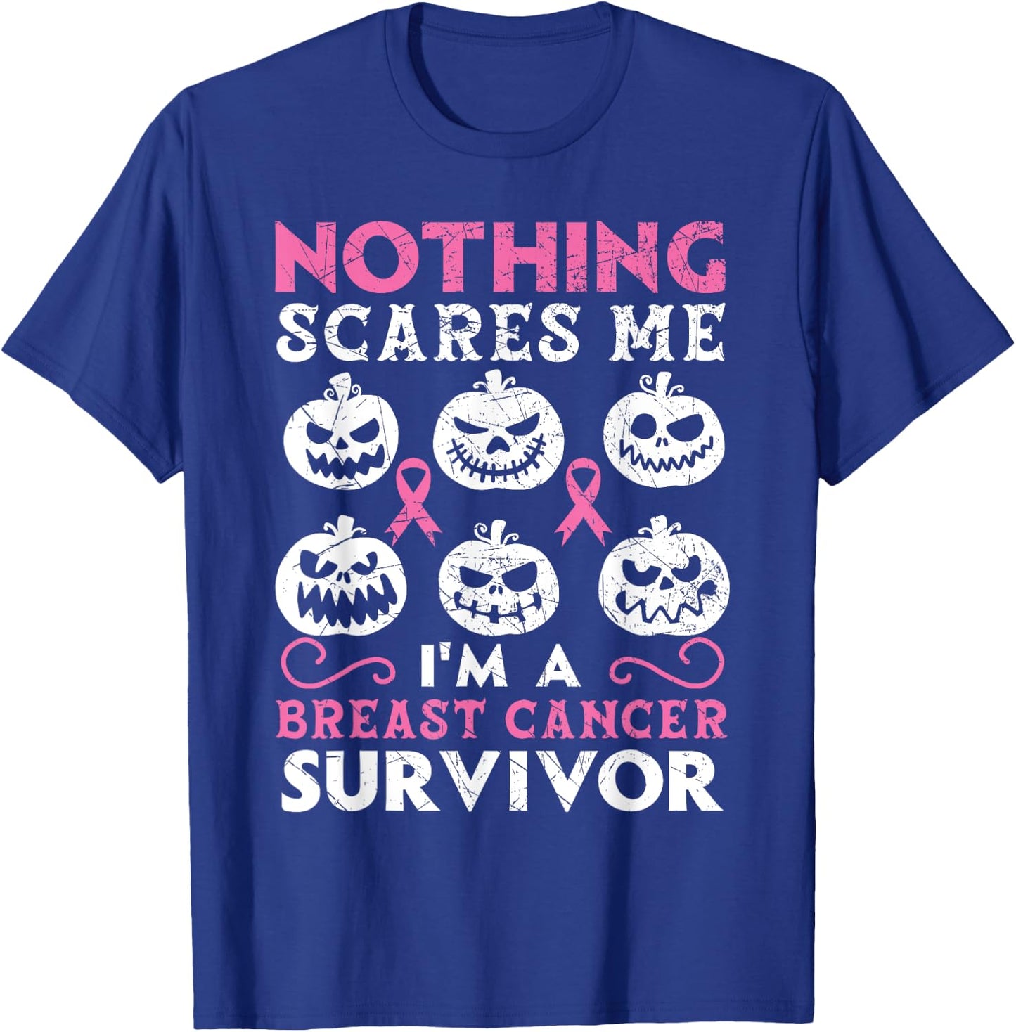 I'm A Breast Cancer Survivor Breast Cancer Awareness T-Shirt - T-Shirt | Royal