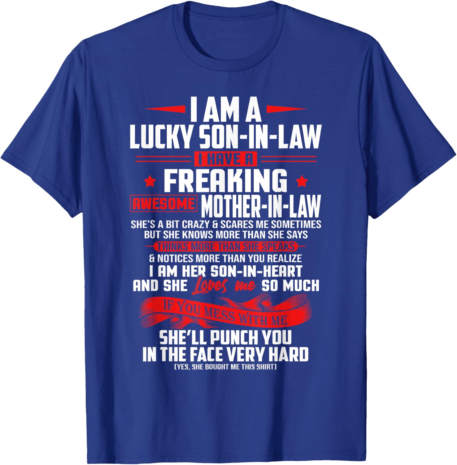 Lucky Son-In-Law Of Mother-In-Law I Love My Mother In Law T-Shirt - T-Shirt | Royal