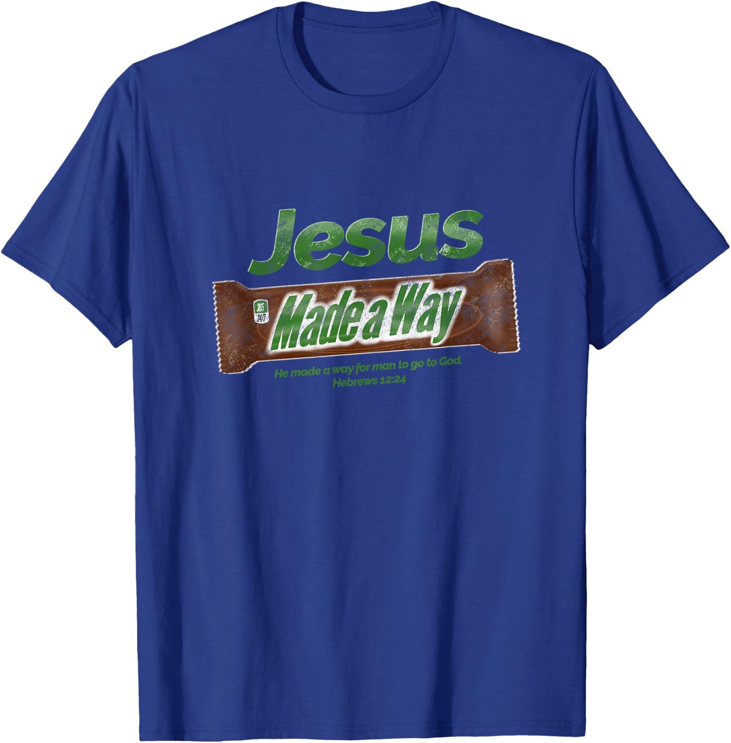 Jesus Candy Bar Christian Gift T-Shirt - T-Shirt | Royal
