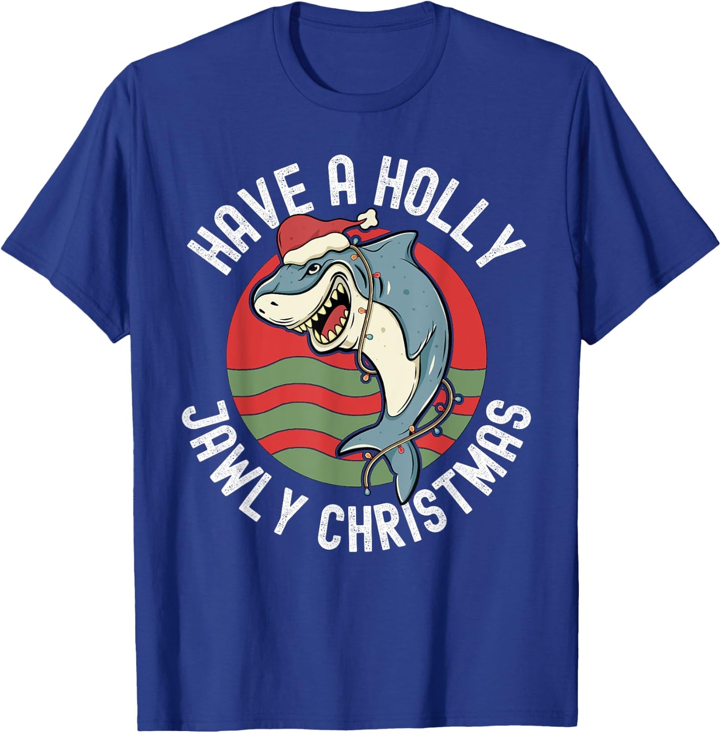 Funny Shark Lover Christmas Holly Jawly Santa Jaws Pun T-Shirt - T-Shirt | Royal