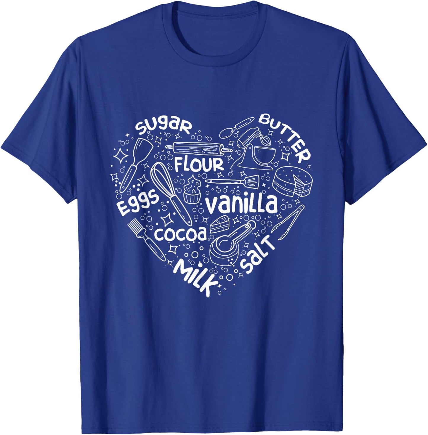 Pastry Ingredients - Cake Decorator Baker Bakery Owner Baker T-Shirt - T-Shirt | Royal