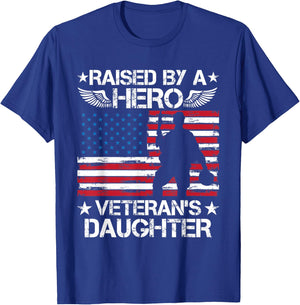 Raised By A Hero Veteran's Daughter American Flag USA Vet Women Men T-Shirt - T-Shirt | Royal