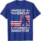 Raised By A Hero Veteran's Daughter American Flag USA Vet Women Men T-Shirt - T-Shirt | Royal