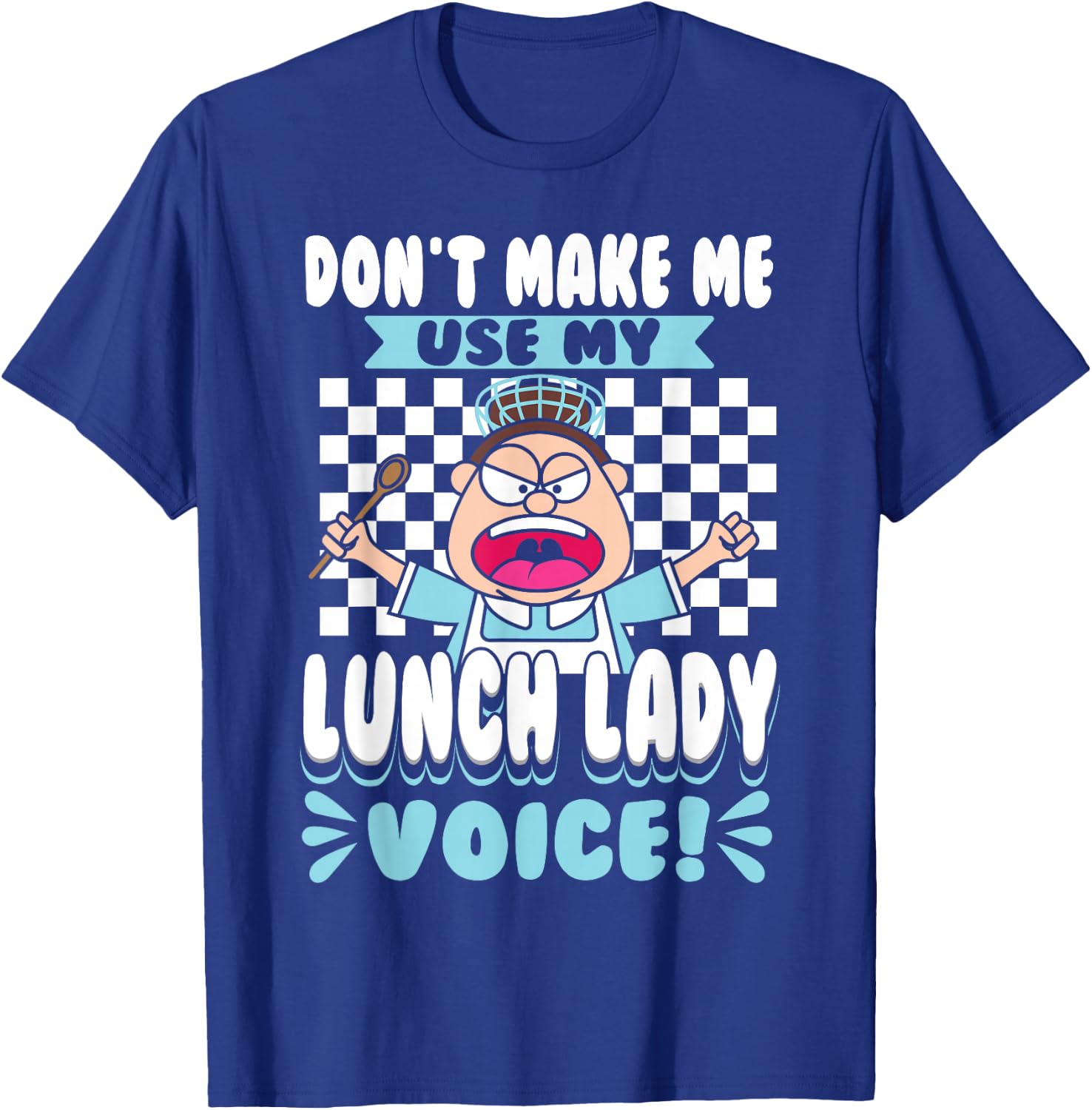 Lunch Lady Cafeteria Worker T-Shirt - T-Shirt | Royal