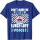 Lunch Lady Cafeteria Worker T-Shirt - T-Shirt | Royal