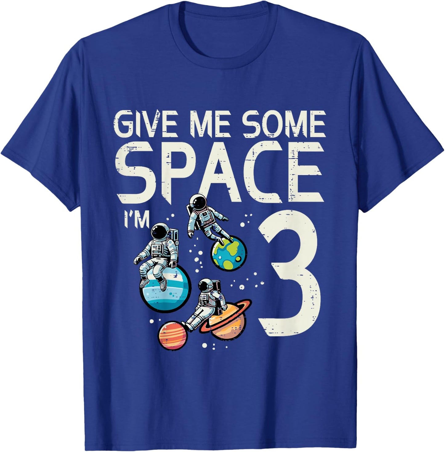 Kids 3rd Birthday Astronaut Give Me Space 3 Years Old Boys Kids T-Shirt - T-Shirt | Royal