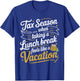 Tax Taking Lunch Break Taxes Bookkeeper Funny Tax Season T-Shirt - T-Shirt | Royal