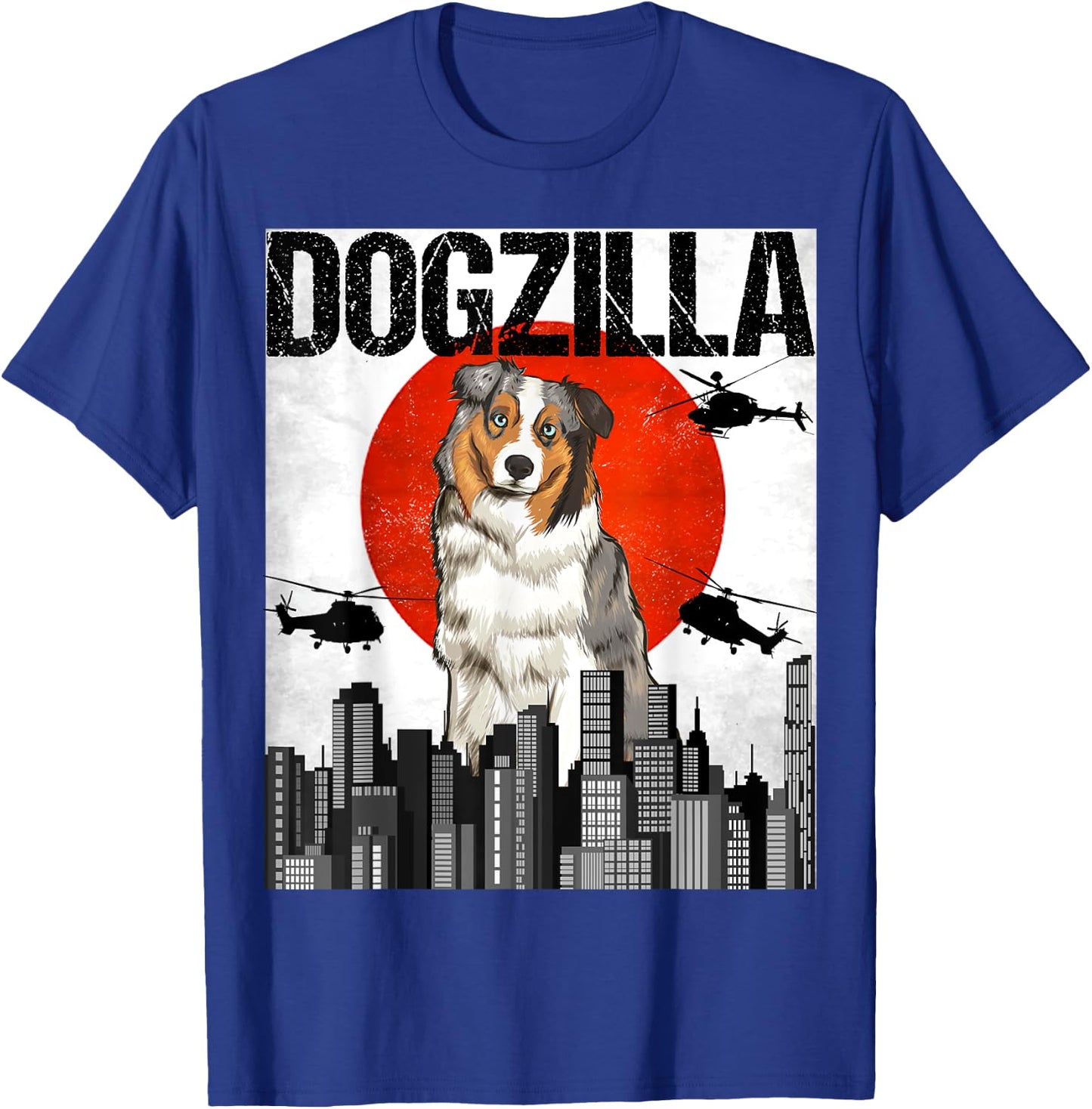 Chienzilla Dogzilla Japanese Australian Shepherd Dog Men Women T-Shirt - T-Shirt | Royal