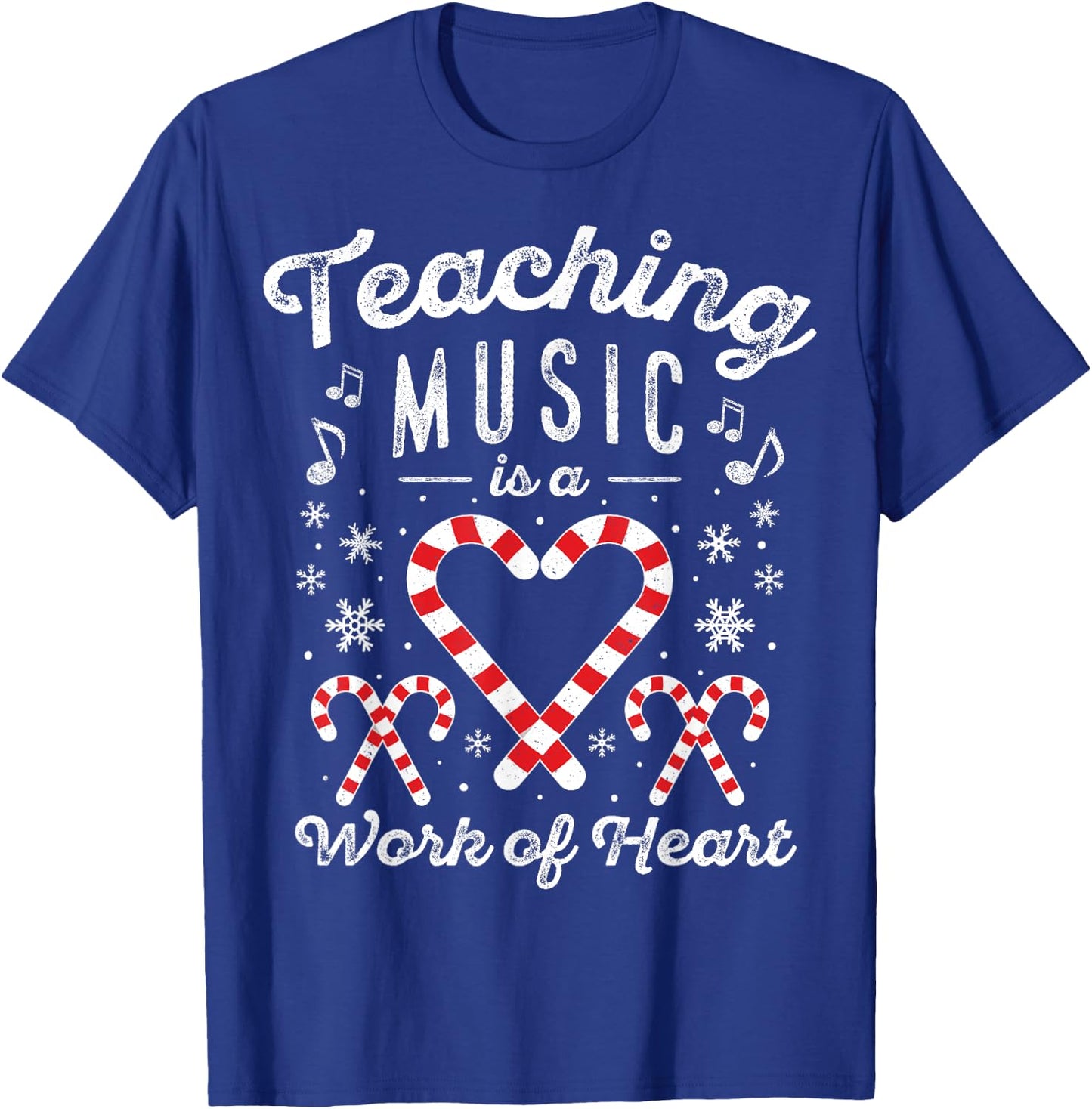 Christmas Candy Cane Work of Heart Choir Band Music Teacher T-Shirt - T-Shirt | Royal