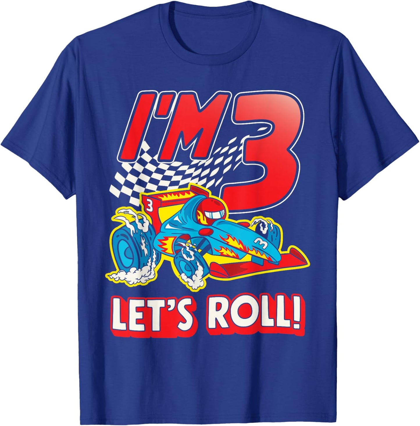 I'm 3 Let's Roll Race Car Driver 3rd Racing Birthday Party T-Shirt - T-Shirt | Royal