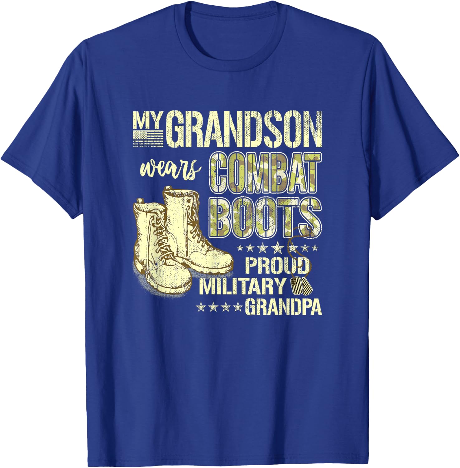 My Grandson Wears Combat Boots - Proud Military Grandpa Gift T-Shirt - T-Shirt | Royal