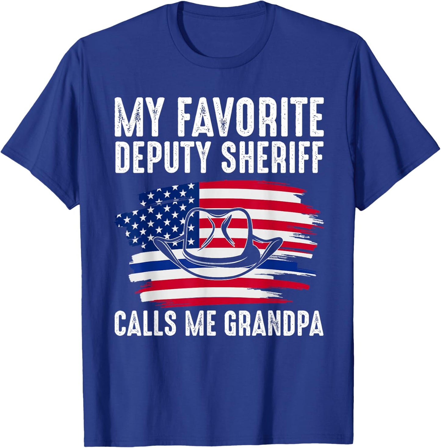 My Deputy Sheriff calls me Grandpa Deputy Sheriff T-Shirt - T-Shirt | Royal