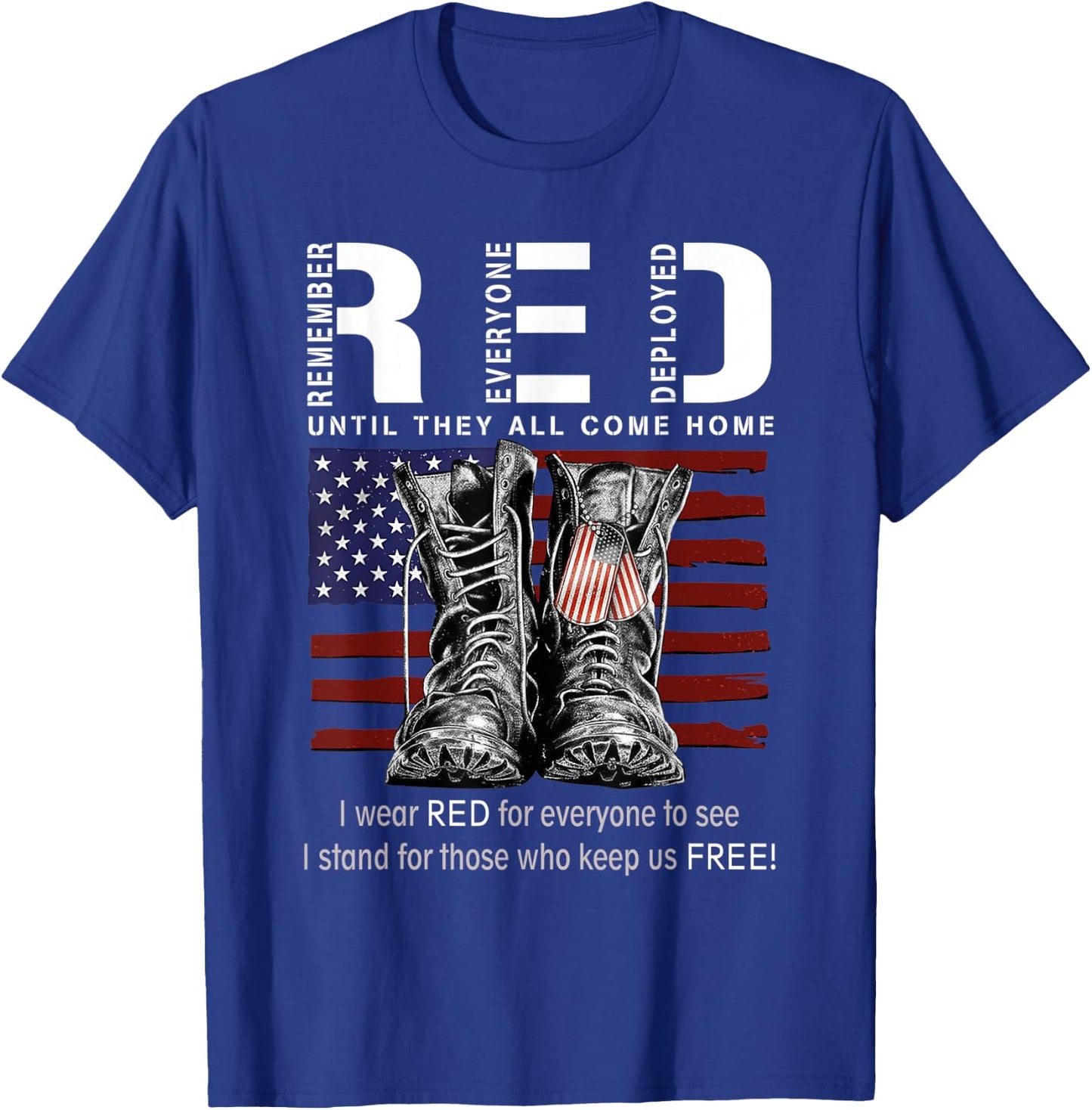 Red Until They All Come Home USA Flag T-Shirt - T-Shirt | Royal