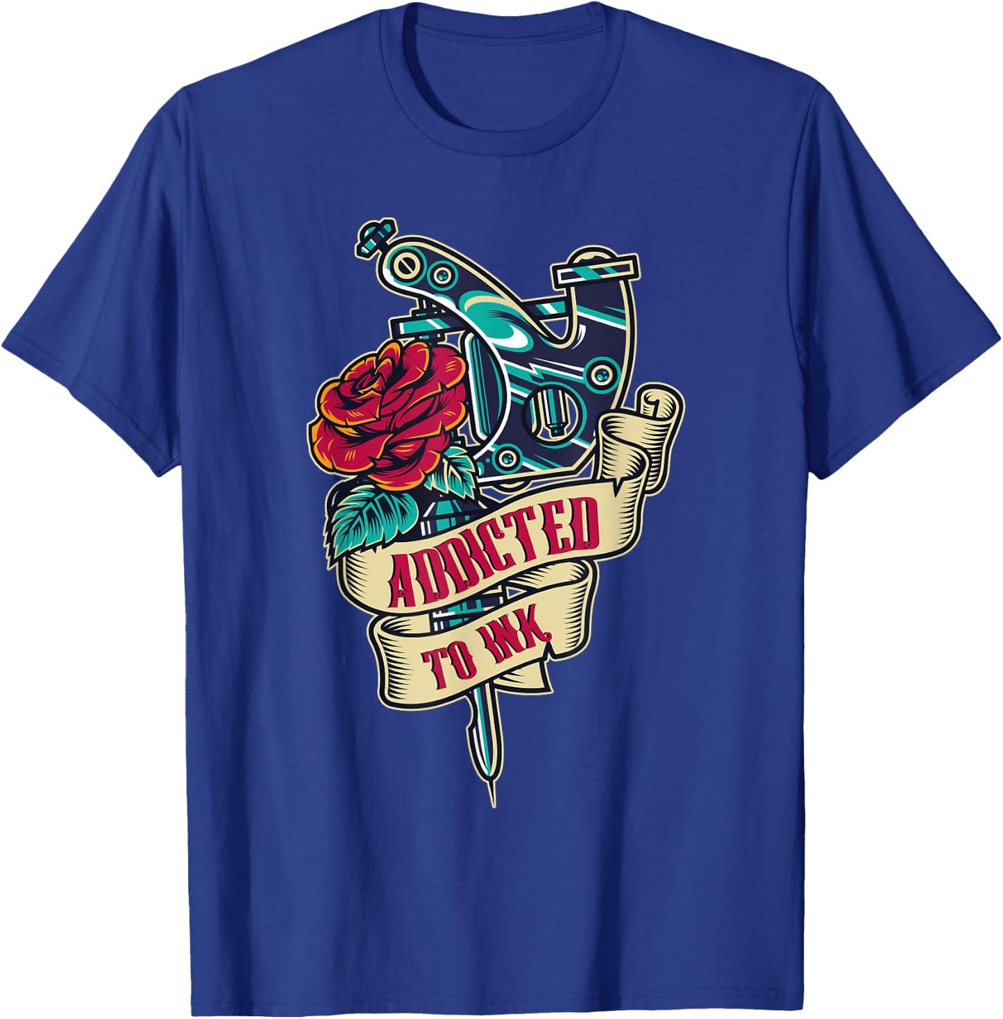 Addicted to ink Ink master, Artist, Machine, Needle Tattoo T-Shirt - T-Shirt | Royal