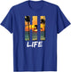 Hi Life Aloha Hawaii Beach T-Shirt - T-Shirt | Royal