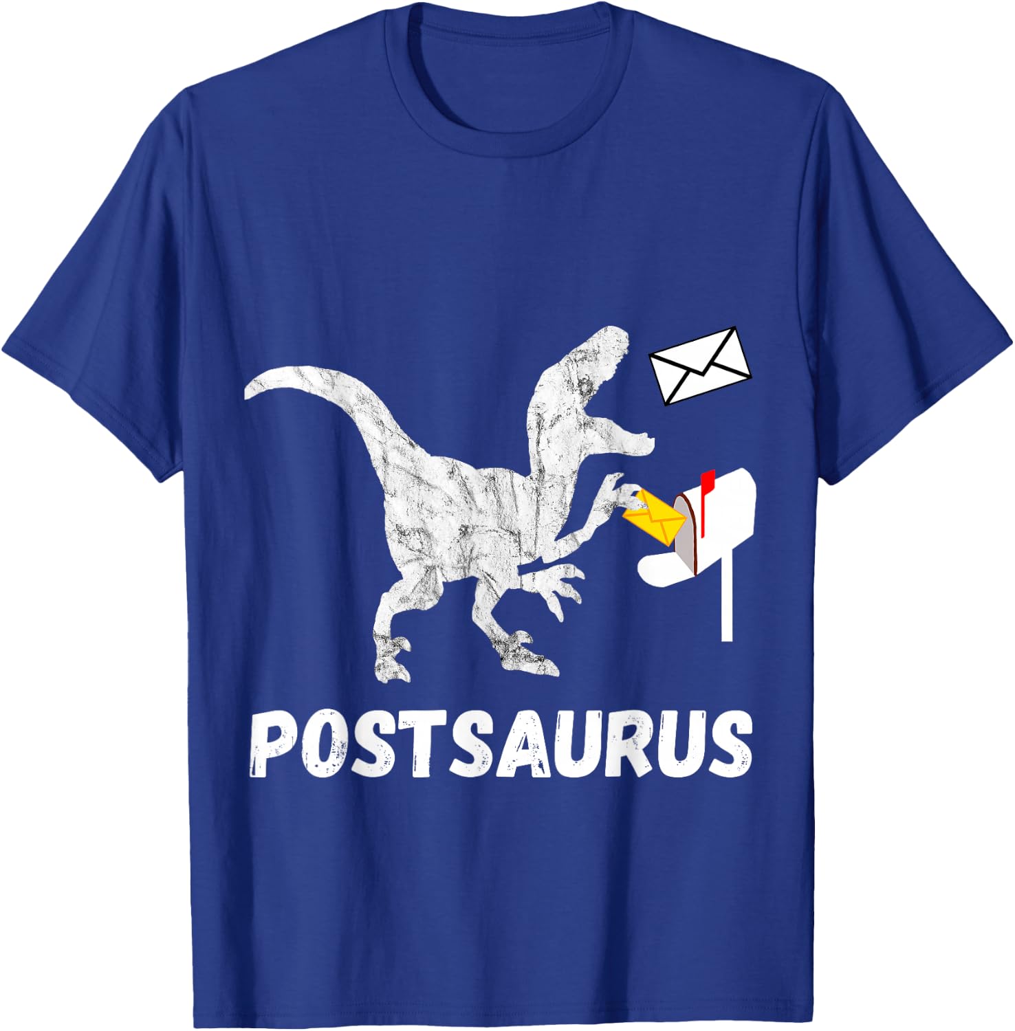 Post Saurus Postman Post Dinosaur Mail Carrier T Rex T-Shirt - T-Shirt | Royal