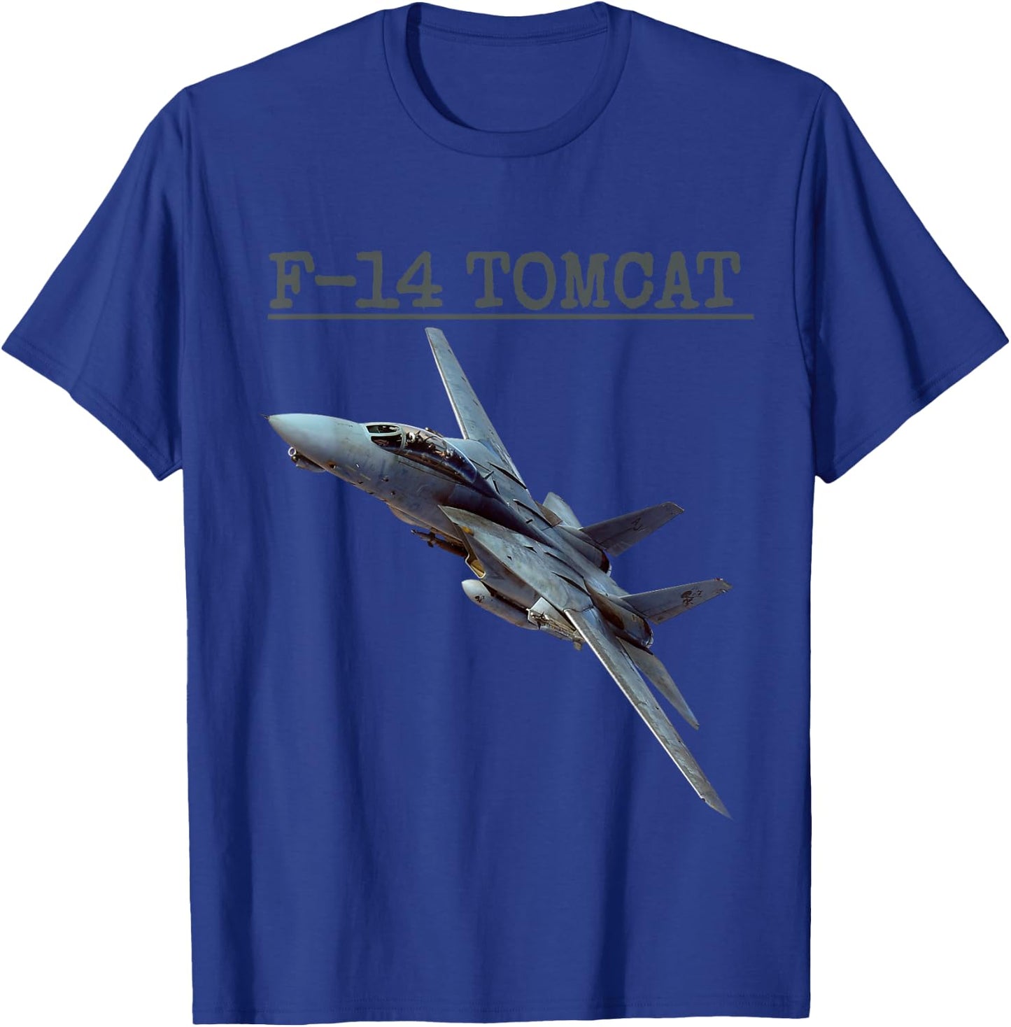 Fun American Naval Aviation "F-14 Tomcat" In Action. T-Shirt - T-Shirt | Royal