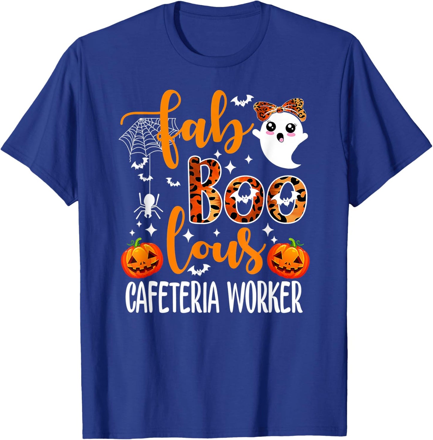 Faboolous CAFETERIA WORKER Spooky Teacher Halloween T-Shirt - T-Shirt | Royal