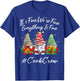 Cook Crew Xmas Funny Everything Is Fine Christmas Gnomie T-Shirt - T-Shirt | Royal