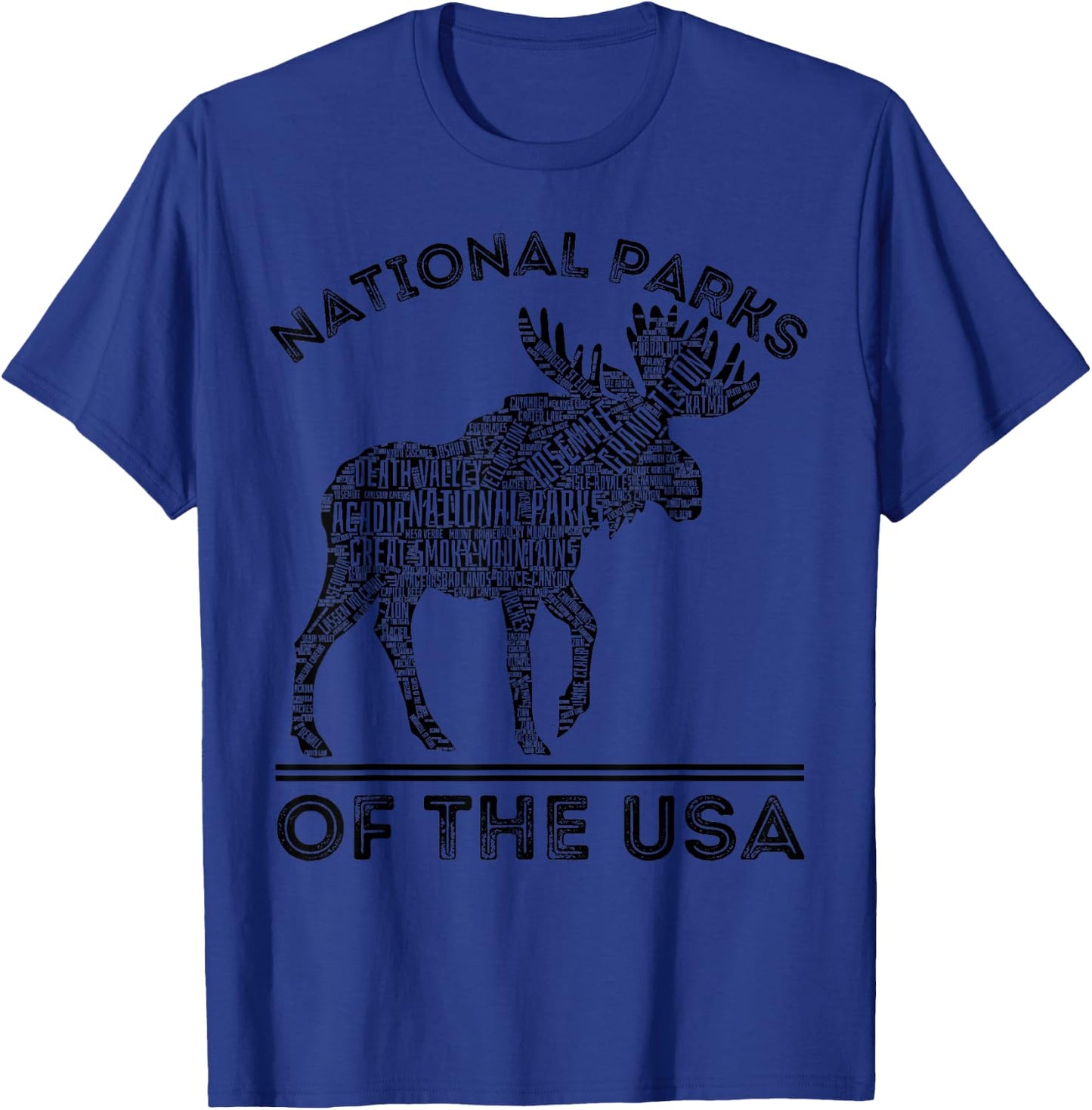 National Parks Moose Hiking Travel Camping Outdoors USA T-Shirt - T-Shirt | Royal