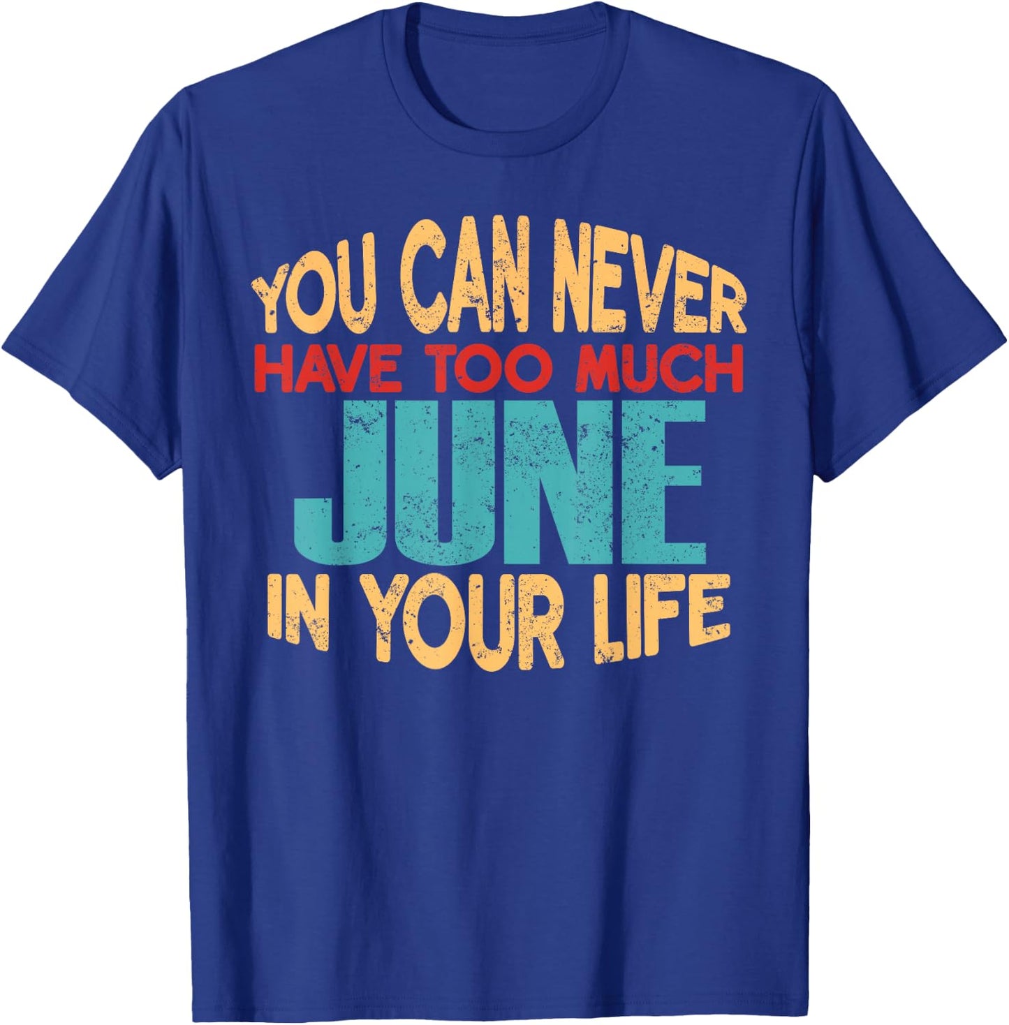 Funny June Personalised First Name Joke Item T-Shirt - T-Shirt | Royal