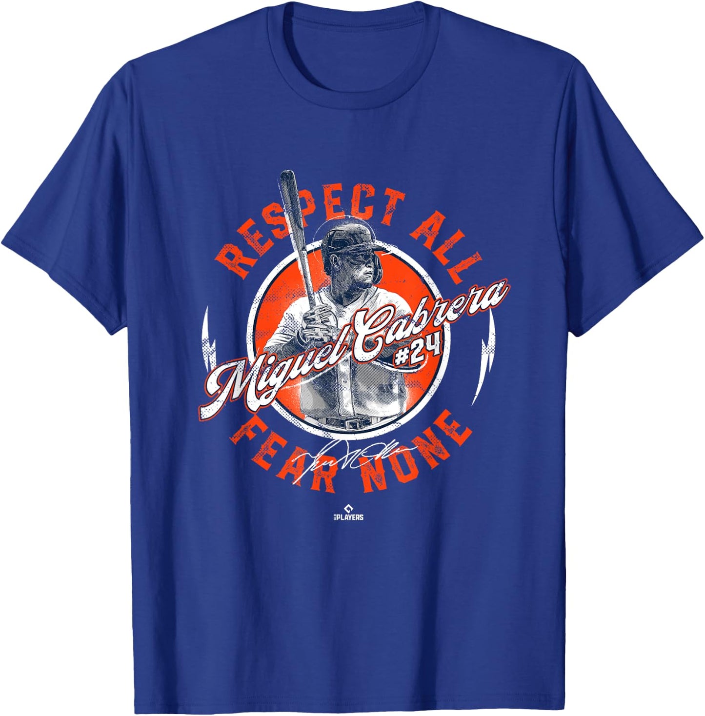 Respect All Fear None Miguel Cabrera Detroit MLBPA T-Shirt - T-Shirt | Royal