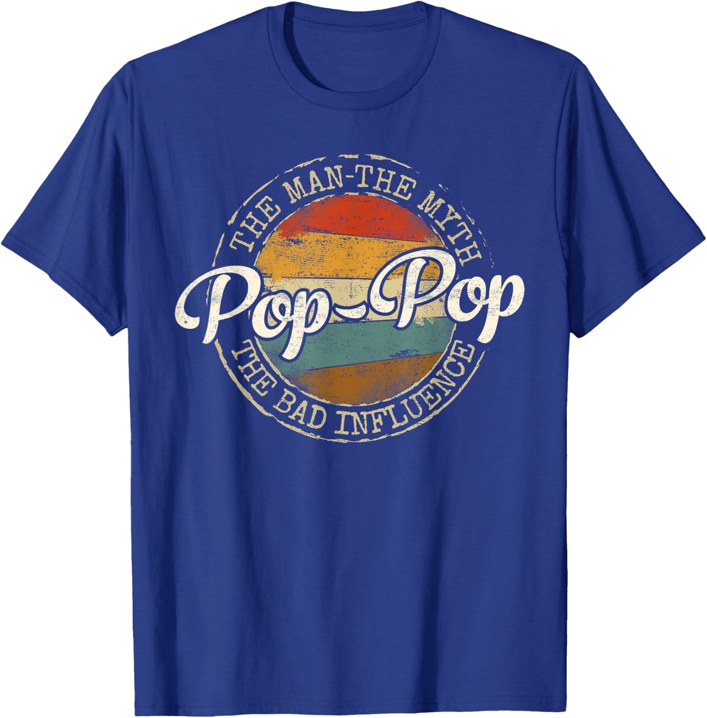 Pop-Pop Man Myth Bad Influence Vintage Stamp Fathers Day T-Shirt - T-Shirt | Royal