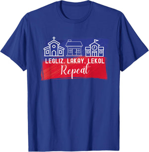 Legliz, Lakay, Lekol - Haitian Phrases T-Shirt - T-Shirt | Royal
