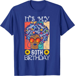 It's My 60th Birthday African American Black Woman 60 Years T-Shirt - T-Shirt | Royal