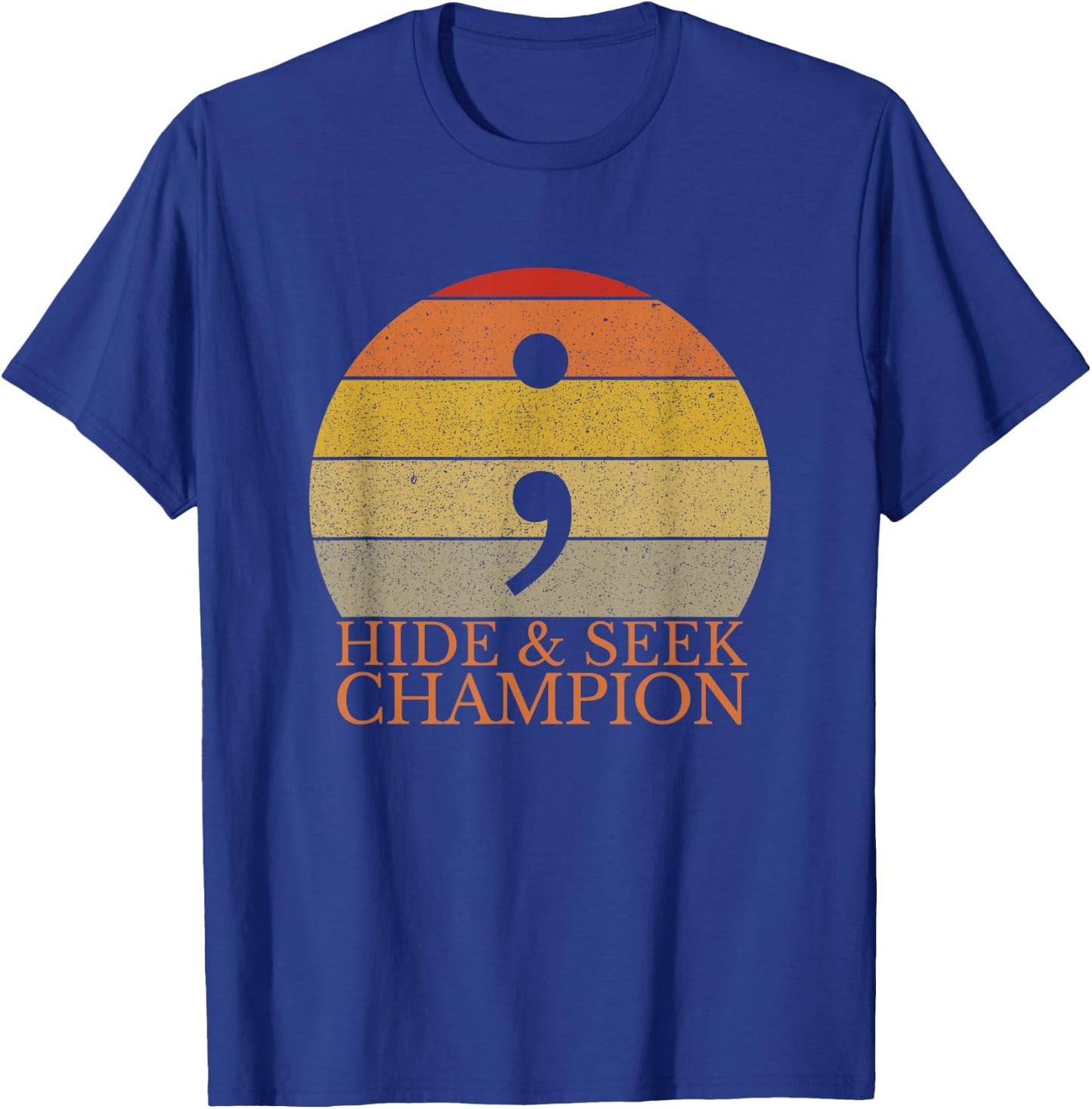 Hide And Seek Champion Semicolon Coding Programmer T-Shirt - T-Shirt | Royal