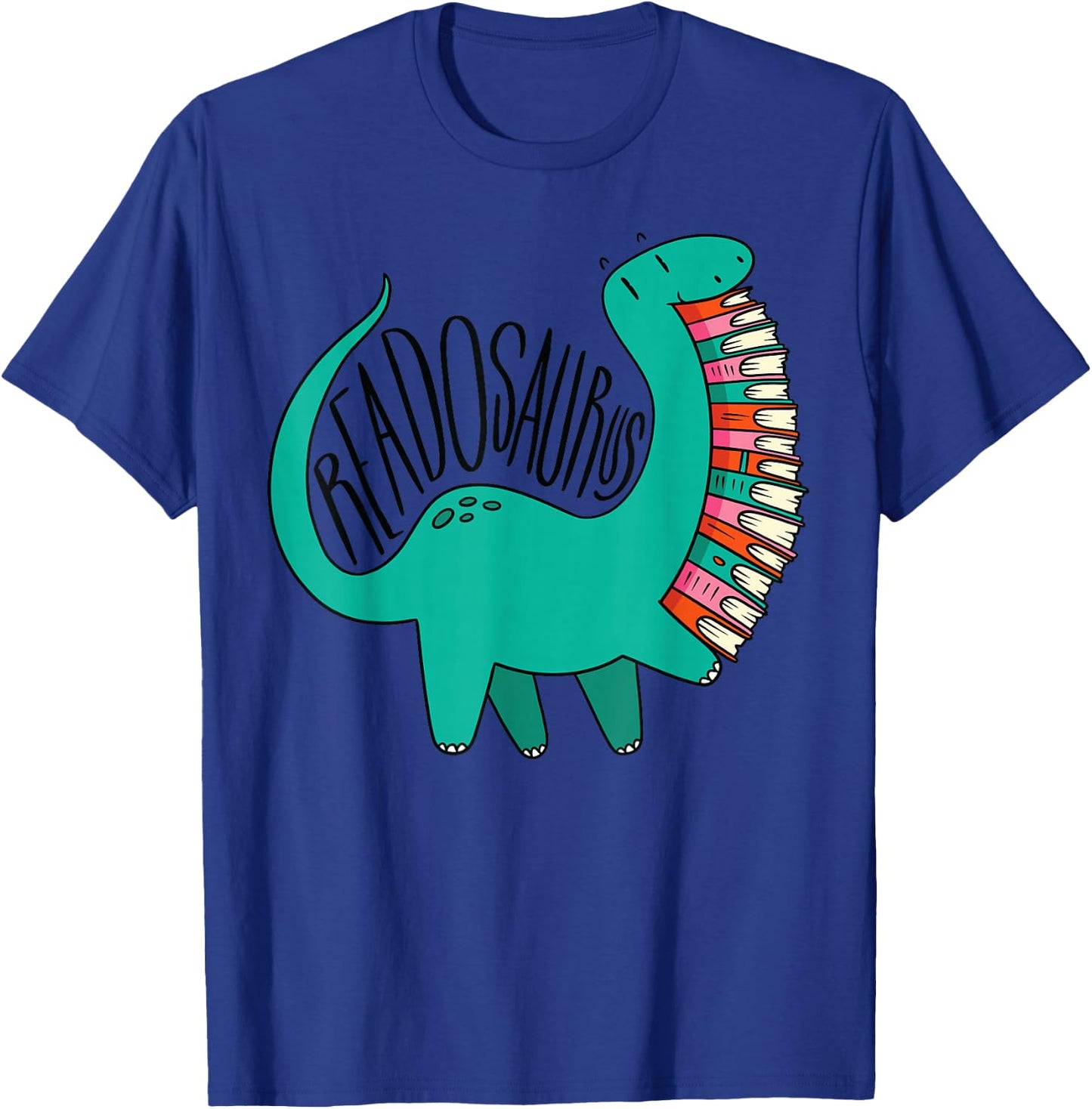 Readosaurus Cute Funny Dinosaur Reading Books Reading Gift T-Shirt - T-Shirt | Royal