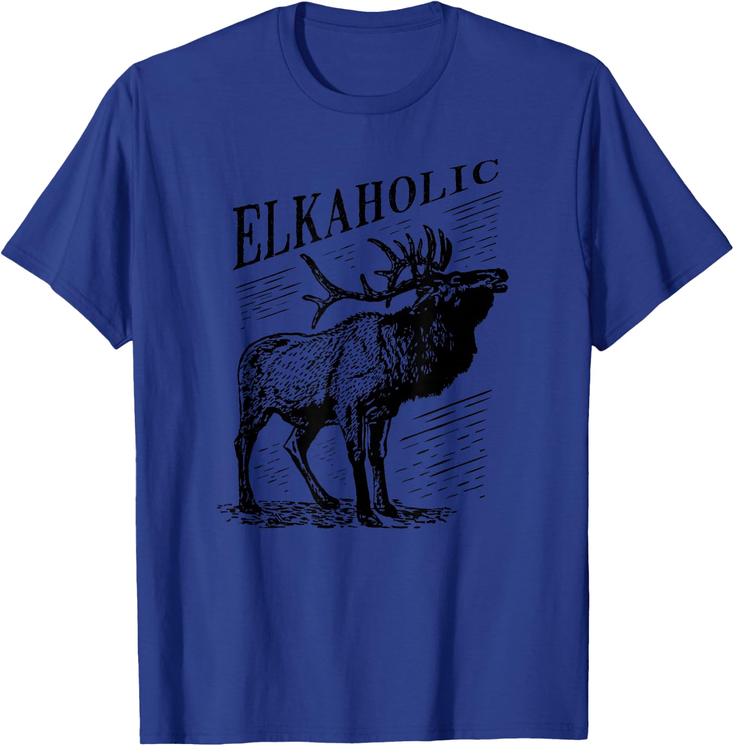 Funny Elk Hunting - Elkaholic for Hunters T-Shirt - T-Shirt | Royal
