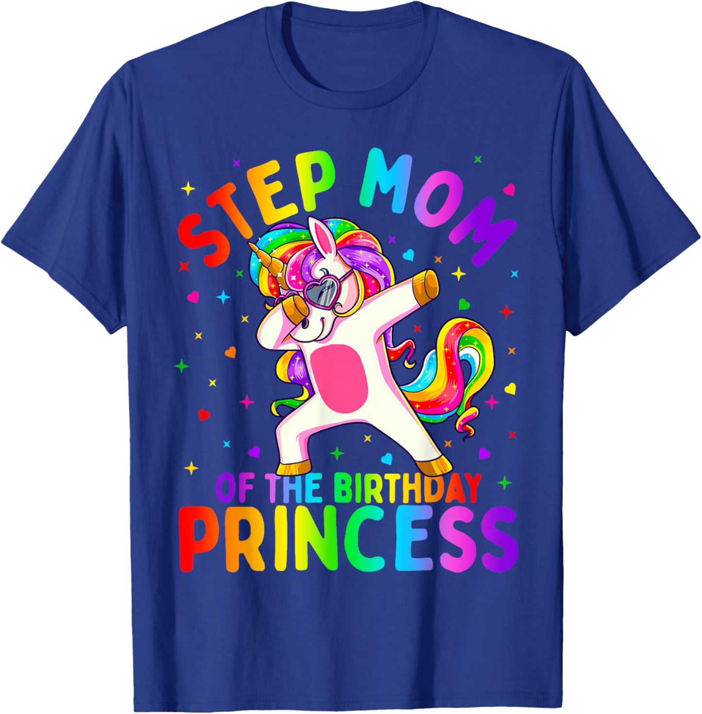 Step Mom of the Birthday Princess Girl Dabbing Unicorn T-Shirt - T-Shirt | Royal