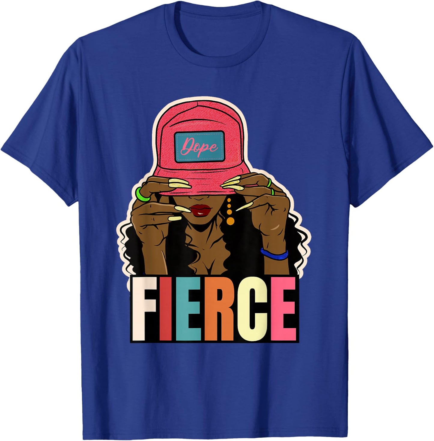 Unapologetically Dope Fierce Black Afro Black History Women T-Shirt - T-Shirt | Royal
