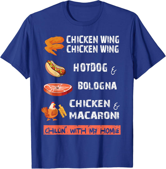 Chicken Wing Chicken Wing Hot & Bologna Song Lyric apparel T-Shirt - T-Shirt | Royal