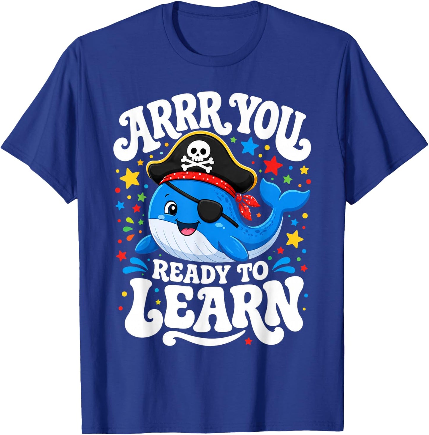 ARRR You Ready to Learn Funny Pirate Whale Teacher Groovy T-Shirt - T-Shirt | Royal