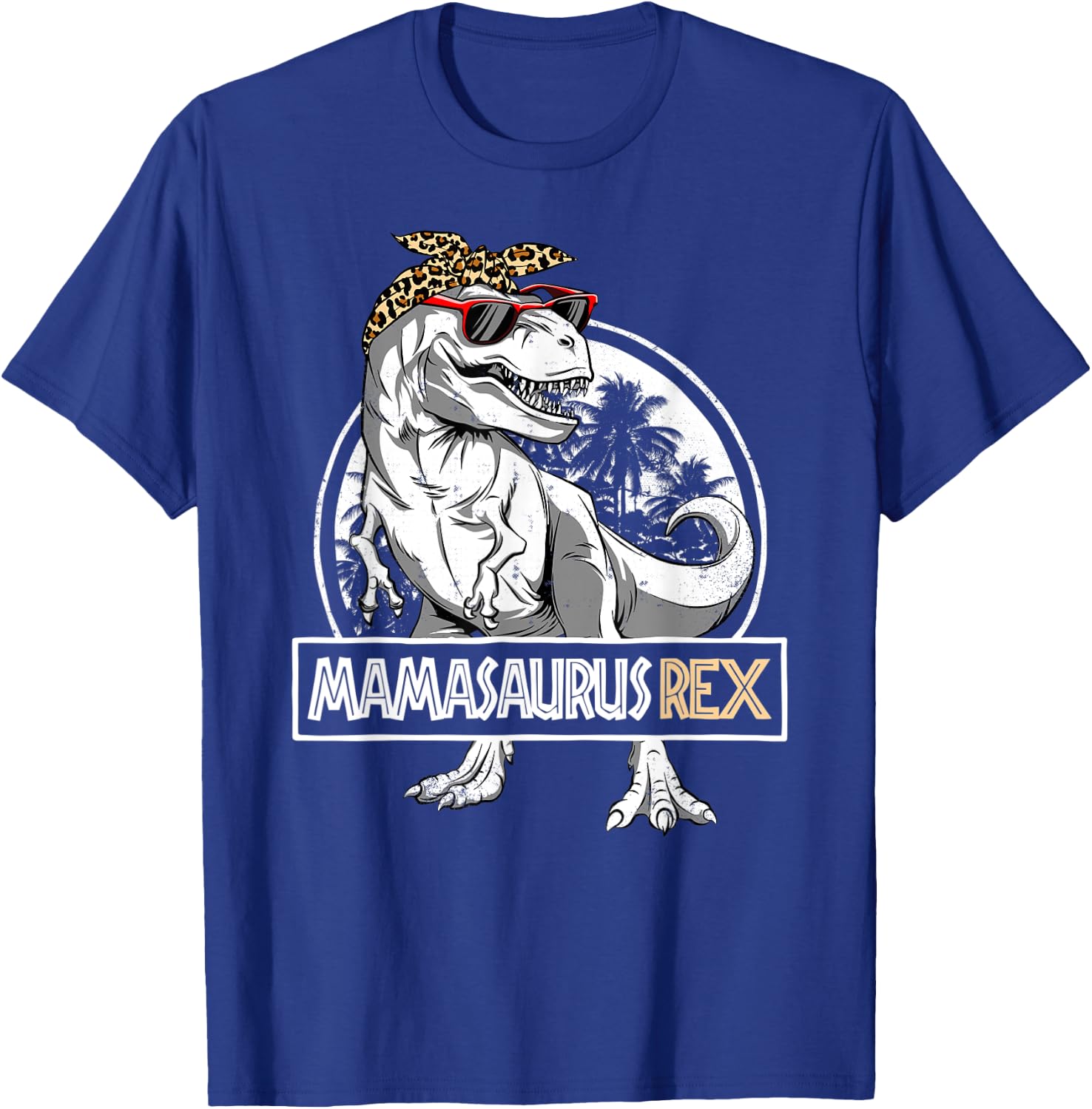 Mamasaurus T rex Dinosaur Mama Saurus Mother's Family T-Shirt - T-Shirt | Royal