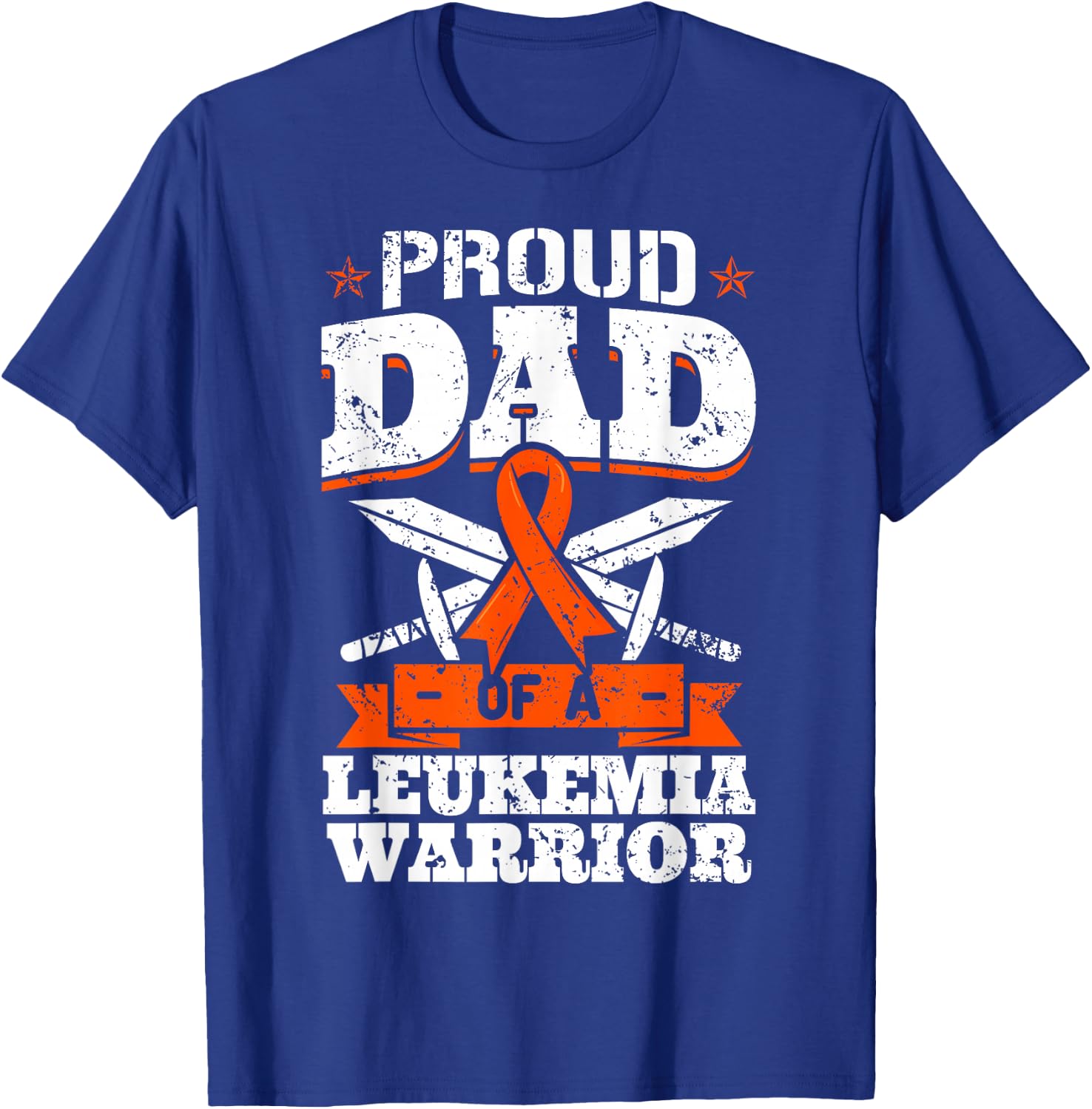 Proud Dad Of A Leukemia Warrior Daddy Awareness Blood Cancer T-Shirt - T-Shirt | Royal