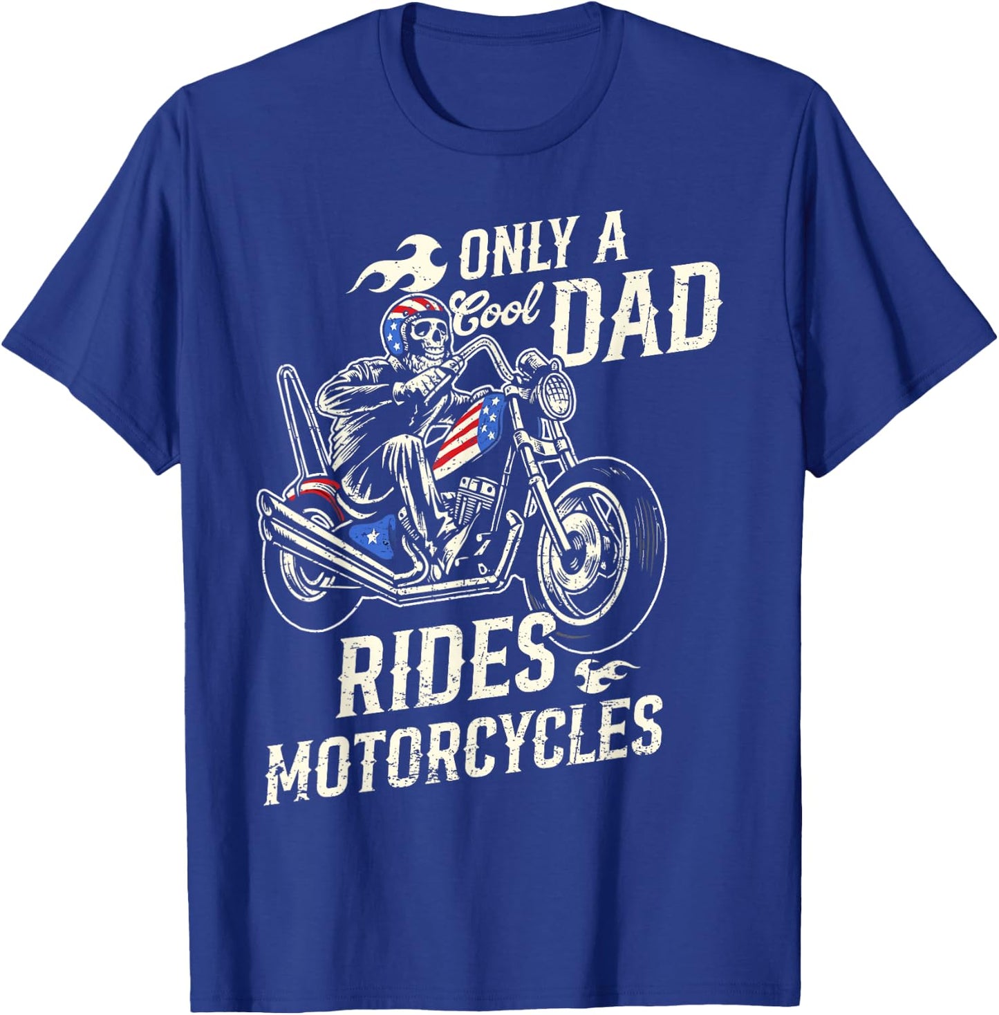 Only A Cool Dad Rides Motorcycles Skull Biker Fathers Day T-Shirt - T-Shirt | Royal