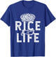Cool Rice Is Life Art Men Women Asian Filipino Japanese Food T-Shirt - T-Shirt | Royal
